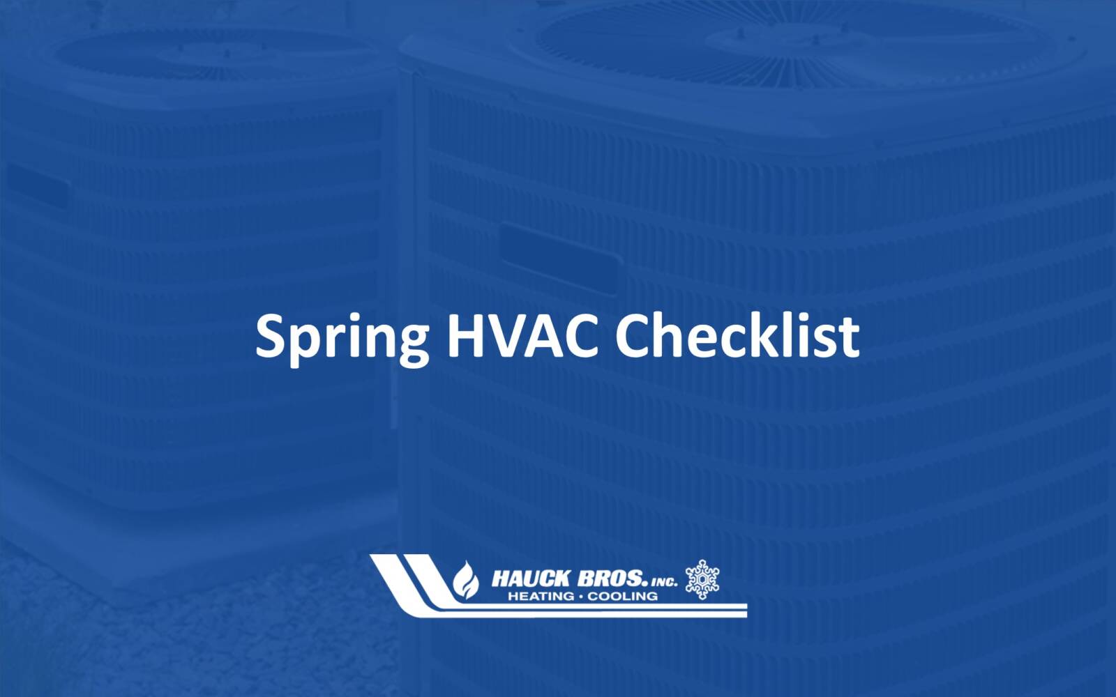 Spring HVAC Maintenance Checklist