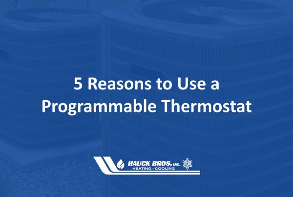 Reasons to Use a Programmable Thermostat